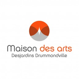 Maison des arts de Drummondville